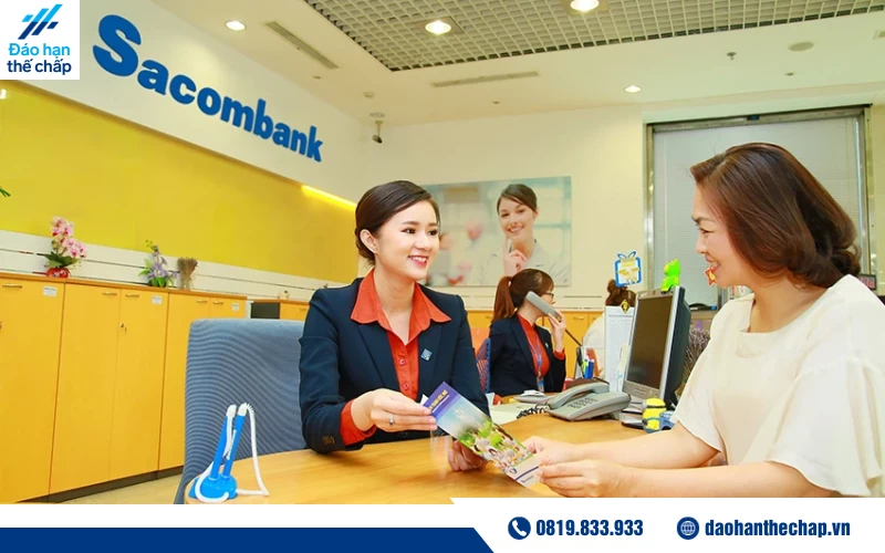Quy trình vay thế chấp tại ngân hàng Sacombank