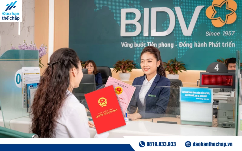 Quy trình vay thế chấp sổ đỏ tại ngân hàng BIDV